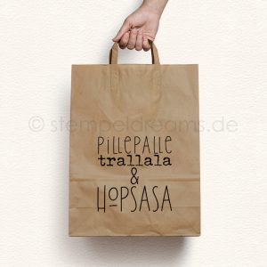 Tütenstempel  -Pillepalle – trallala und Hopsasa –  Holzstempel – Motiv: 829