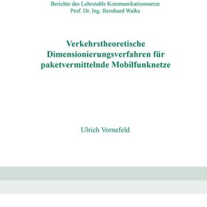 Verkehrstheoretische Dimensionierungsverfahren für paketvermittelnde Mobilfunknetze